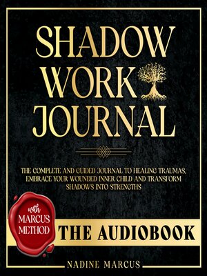 cover image of Shadow Work Journal--The Audiobook